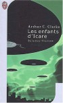 Les Enfants D'icare - Arthur C. Clarke