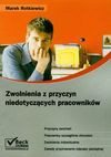 Zwolnienia z przyczyn niedotyczących pracowników - Rotkiewicz Marek