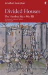 Hundred Years War Vol 3: v. 3 - Jonathan Sumption