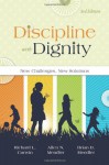 Discipline With Dignity: New Challenges, New Solutions - Richard L. Curwin, Allen N. Mendler, Brian D. Mendler