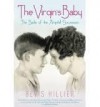 The Virgin's Baby The Battle of the Ampthill Succession - Bevis Hillier