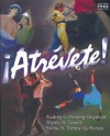 Atrevete! [With CD (Audio)] - Robert K. Robinson, Audrey L. Heining-Boynton, Glynis S. Cowell