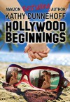 Hollywood Beginnings - Kathy Dunnehoff