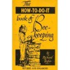 The How-to-Do-It Book of Bee-Keeping - Richard Taylor, Bonnie Kaleta