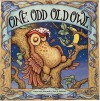 One Odd Old Owl (Child's Play Library) - Paul Adshead