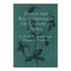 Origin and Relationships of the California Flora - Peter H. Raven, Daniel I. Axelrod