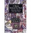 A Music Behind the Wall: Selected Stories (Volume 2) - Anna Maria Ortese