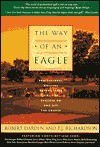 The Way of an Eagle - Robert Darden