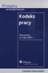 Kodeks pracy. Przepisy na każdą kieszeń - Małgorzata Buczna