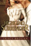 Highland Surrender - Tracy Brogan