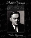 Public Opinion - Walter Lippmann