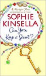 Can You Keep a Secret? - Sophie Kinsella