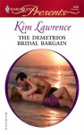 The Demetrios Bridal Bargain - Kim Lawrence