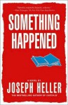 Something Happened - Joseph Heller