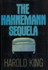 Hahnemann Sequela - Harold King