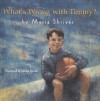 What's Wrong With Timmy? - Maria Shriver, Sandra Speidel