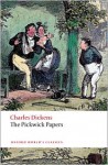 The Pickwick Papers (Oxford World's Classics) - Charles Dickens