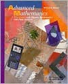 Advanced Mathematics: Precalculus With Discrete Mathematics And Data Analysis - Richard G. Brown