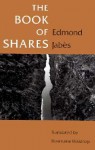 The Book of Shares - Edmond Jabès, Edmund Jabes, Edmond Jabès, Rosmarie Waldrop