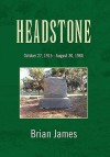 Headstone - Brian James