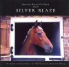 Silver Blaze - Arthur Conan Doyle
