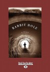 Rabbit Hole (Large Print 16pt) - David Lindsay-Abaire