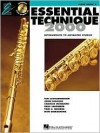 Essential Technique 2000, Flute: Intermediate to Advanced Studies [With CD (Audio)] - Tim Lautzenheiser, Hal Leonard Publishing Corporation