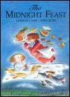 The Midnight Feast - Lindsay Camp, Tony Ross