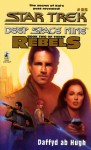 Rebels, Book 2: The Courageous (Star Trek: Deep Space Nine, #25) - Dafydd ab Hugh