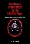 Truth and Convention in the Middle Ages - Morse, Ruth Morse