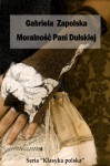 Moralność pani Dulskiej - Polish Edition - Gabriela Zapolska, Agnieszka Conkel