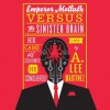 Emperor Mollusk versus The Sinister Brain - A. Lee Martinez, Scott Aiello