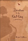 Devotions for the God Guy: A 365-Day Journey - Michael DiMarco