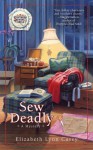 Sew Deadly - Elizabeth Lynn Casey