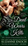 The Devil Wears Kilts - Suzanne Enoch