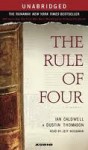 The Rule Of Four - Ian Caldwell, Jeff Woodman