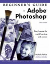 Beginner's Guide to Adobe Photoshop - Michelle Perkins