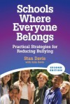 Schools Where Everyone Belongs: Practical Strategies for Reducing Bullying - Stan Davis, Julia Davis