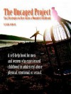 The Uncaged Project: Soul Strategies to Rise Above a Wounded Childhood - Sallie Culbreth