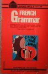 French Grammar - Francis M. Dumont