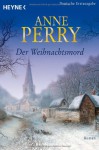 Der Weihnachtsmord - Anne Perry