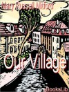 Our Village - Mary Russell Mitford