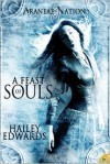 A Feast of Souls - Hailey Edwards