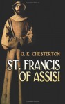 St. Francis of Assisi - G.K. Chesterton