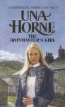 The Ironmaster's Girl - Una Horne