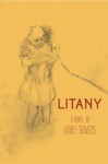 Litany a Novel - Mary Travers