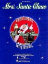 Mrs. Santa Claus - Jerry Herman