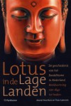 Lotus in de lage landen - De Geschiedenis Van Het Boeddhisme In Nederland. Beeldvorming Van 1840 Tot Heden - Marcel Poorthuis, Theo Salemink