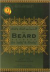 The Beard Between the Salaf & Khalaf - Muhammad Mustafa al-Jibaly