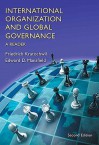 International Organization and Global Governance: A Reader [With Access Code] - Friedrich V. Kratochwil, Edwards D. Mansfield
